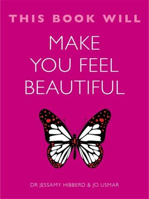 cover image of This Book Will Make You Feel Beautiful